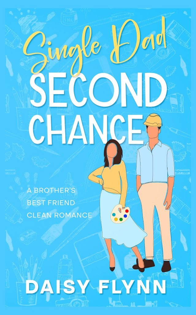 Single Dad Second Chance, Clean Romance by Daisy Flynn.
