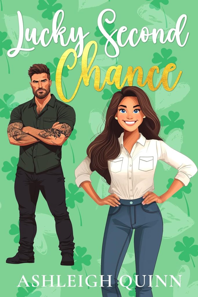 Lucky Second Chance by Ashleigh Quinn